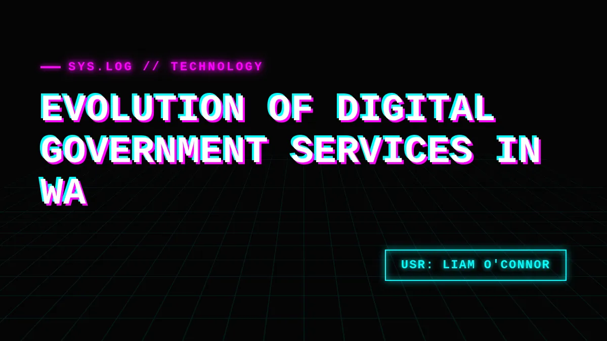 The Evolution of Digital Government Services in WA: From Paper Forms to the ServiceWA App